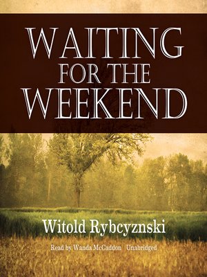 Waiting for the Weekend - Audiobook